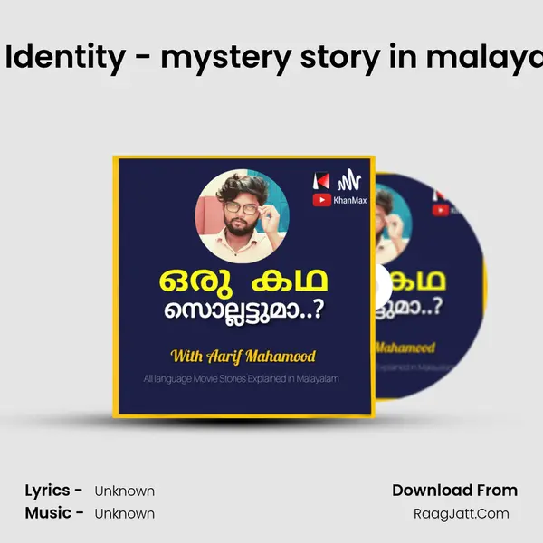 #02 Identity - mystery story in malayalam MP3 Song by  Cover