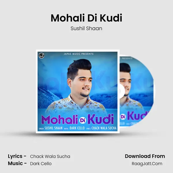 Mohali Di Kudi - Sushil Shaan