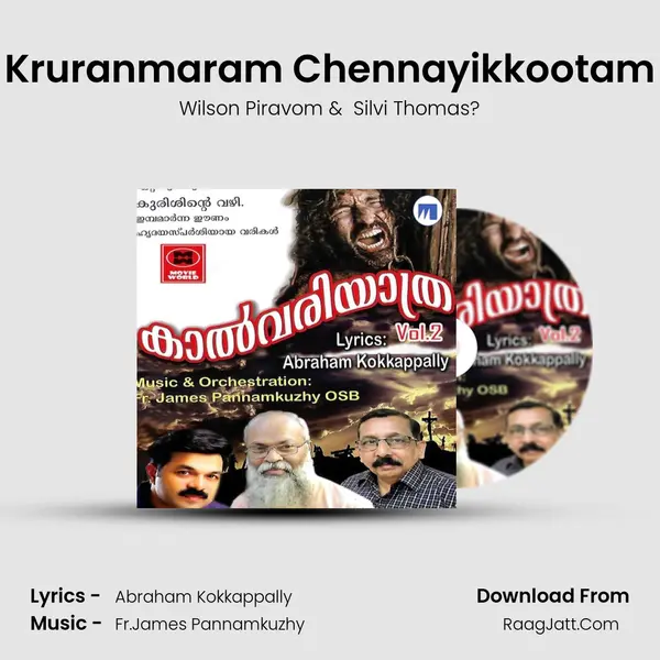 Kruranmaram Chennayikkootam MP3 Song by Wilson Piravom Cover