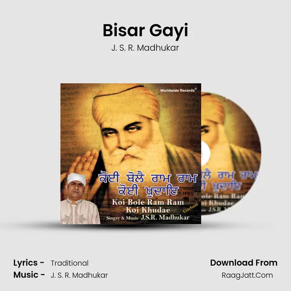 Bisar Gayi MP3 Song by J. S. R. Madhukar Cover