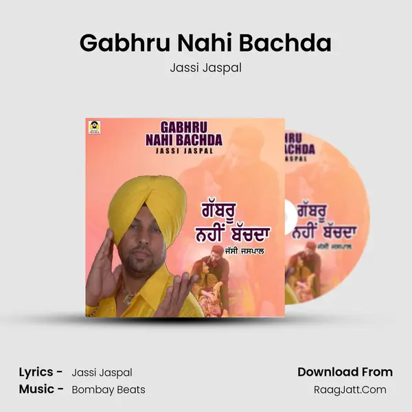 Gabhru Nahi Bachda mp3 song