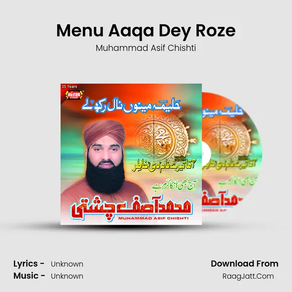 Menu Aaqa Dey Roze mp3 song