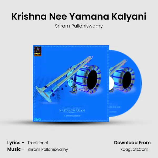 Krishna Nee Yamana Kalyani MP3 Song by Sriram Pallaniswamy Cover