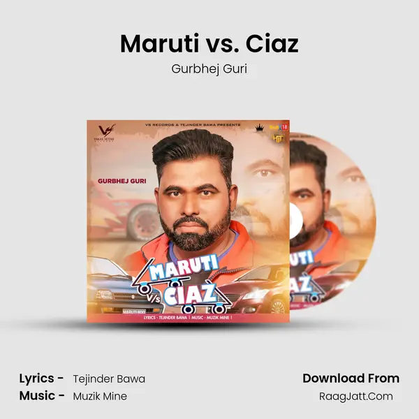 Maruti vs. Ciaz - Gurbhej Guri