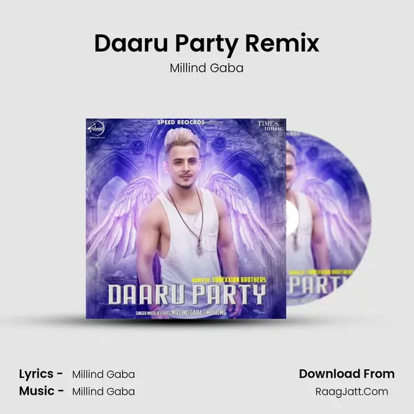 Daaru Party Remix MP3 Song by Millind Gaba Cover
