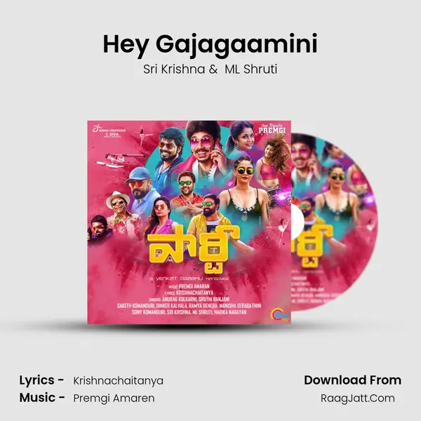 Hey Gajagaamini mp3 song