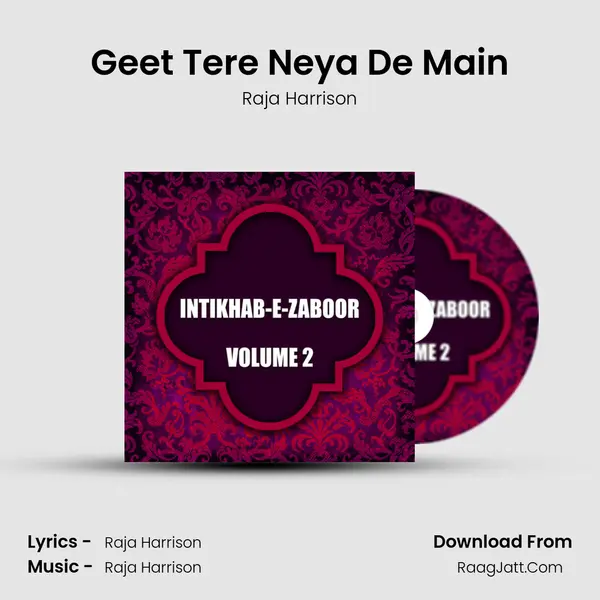Geet Tere Neya De Main MP3 Song by Raja Harrison Cover