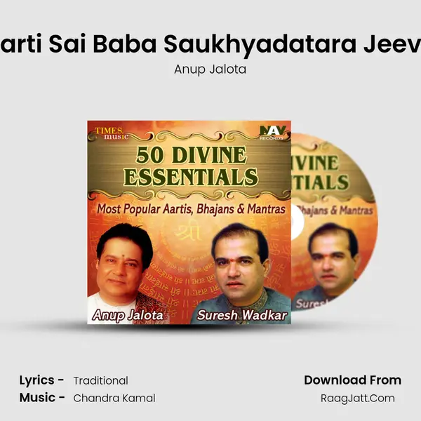 Aarti Sai Baba Saukhyadatara Jeeva MP3 Song by Anup Jalota Cover
