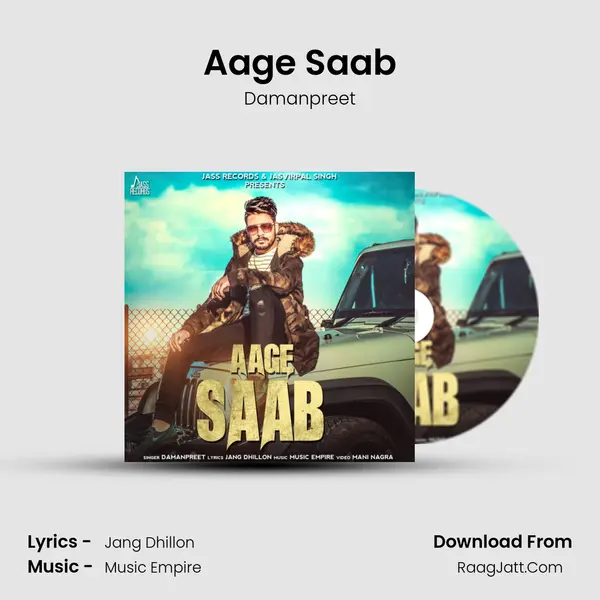 Aage Saab mp3 song