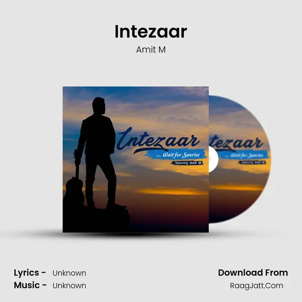 Intezaar MP3 Song by Amit M Cover
