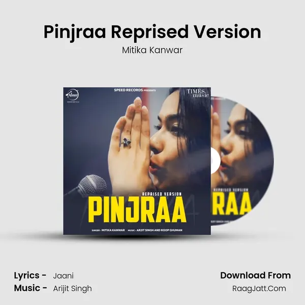 Pinjraa Reprised Version MP3 Song by Mitika Kanwar Cover