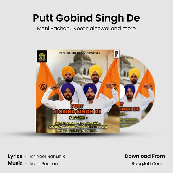 Putt Gobind Singh De - Mani Bachan