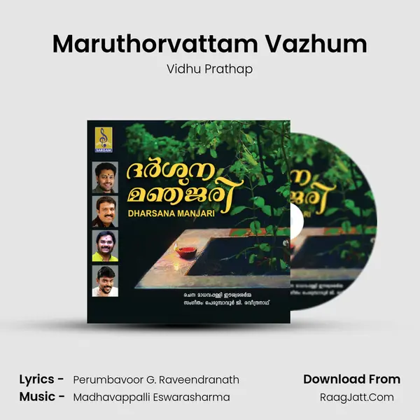 Maruthorvattam Vazhum MP3 Song by Vidhu Prathap Cover