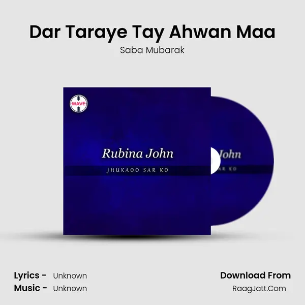 Dar Taraye Tay Ahwan Maa mp3 song