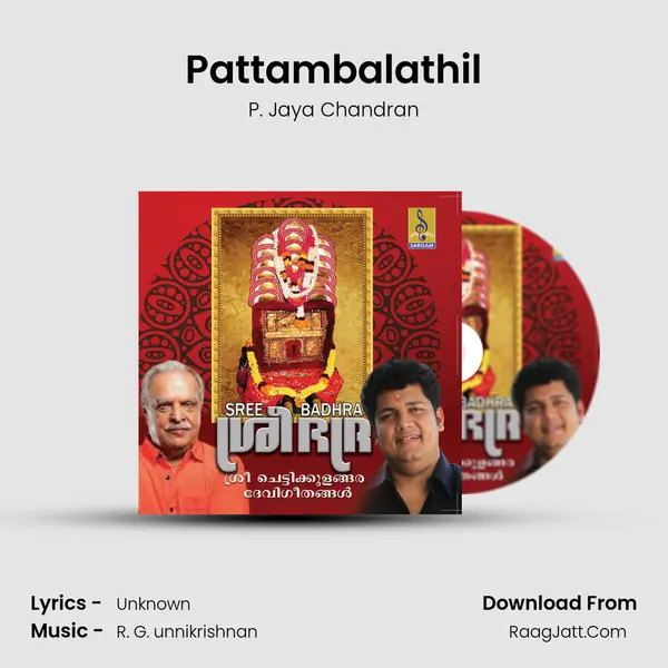 Pattambalathil MP3 Song by P. Jaya Chandran Cover