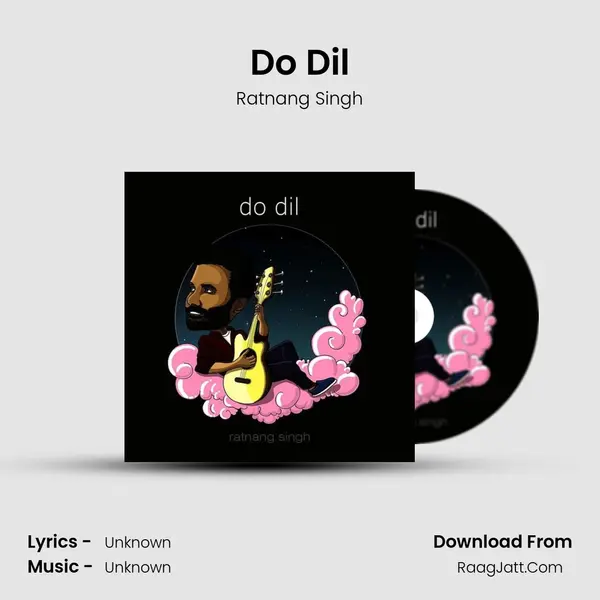 Do Dil MP3 Song by Ratnang Singh Cover
