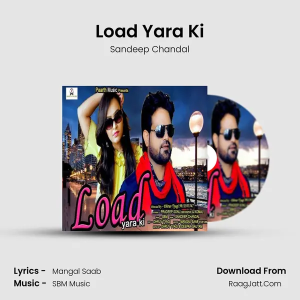 Load Yara Ki MP3 Song by Sandeep Chandal Cover