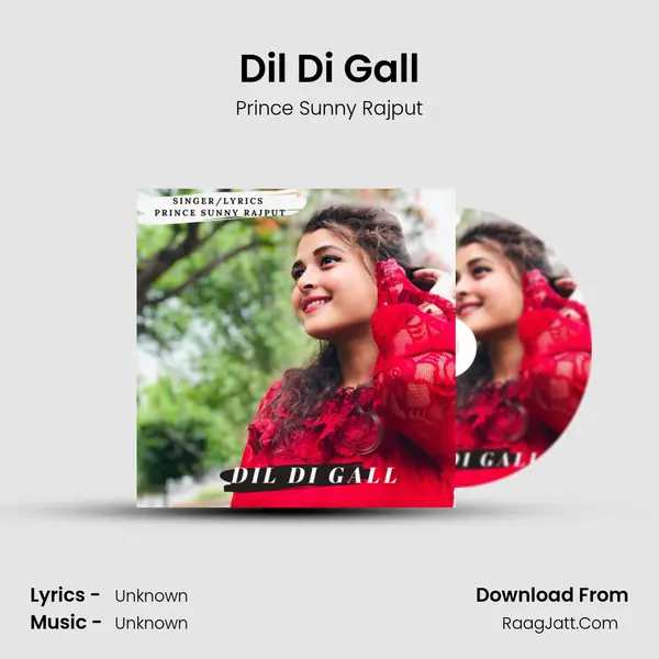 Dil Di Gall - Single - Prince Sunny Rajput