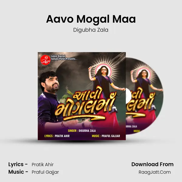 Aavo Mogal Maa MP3 Song by Digubha Zala Cover