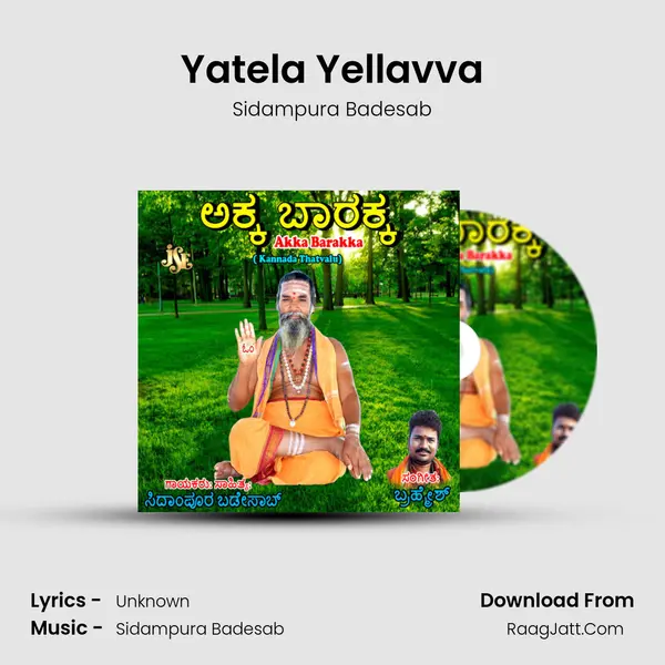 Yatela Yellavva MP3 Song by Sidampura Badesab Cover