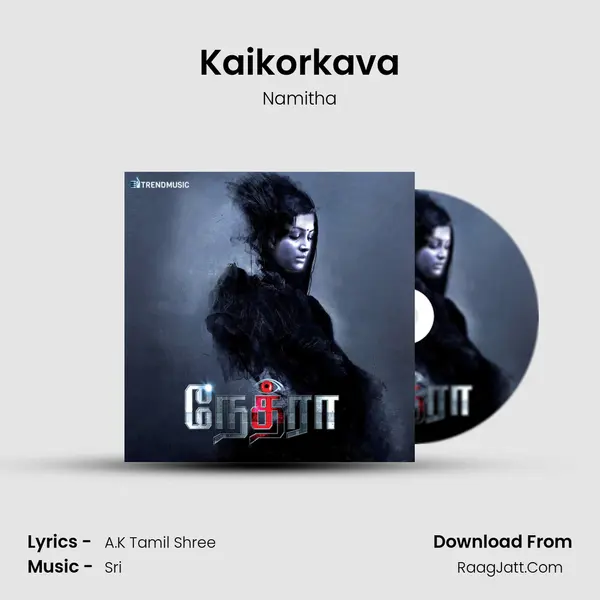 Kaikorkava MP3 Song by Namitha Cover