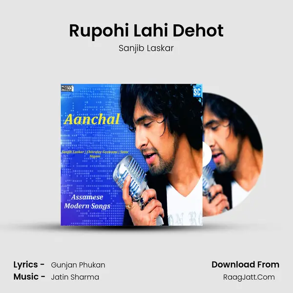 Rupohi Lahi Dehot MP3 Song by Sanjib Laskar Cover