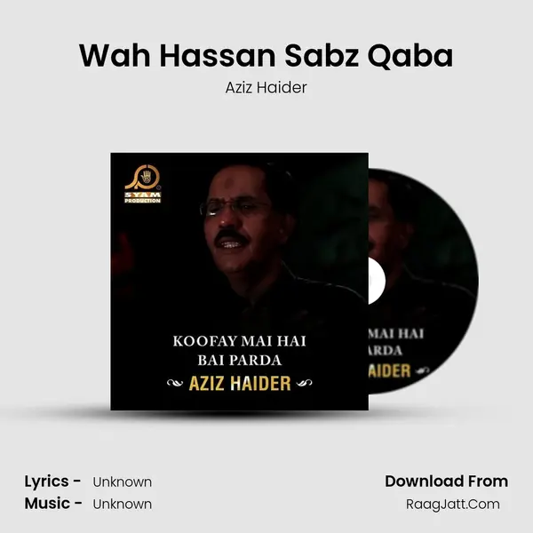 Wah Hassan Sabz Qaba mp3 song