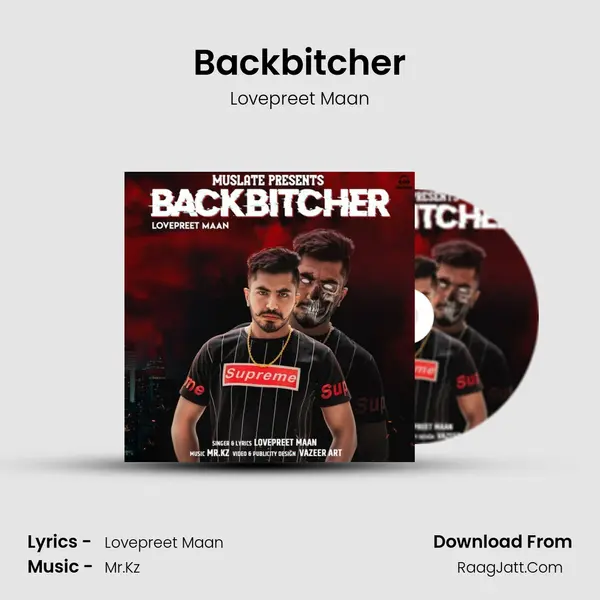 Backbitcher MP3 Song by Lovepreet Maan Cover