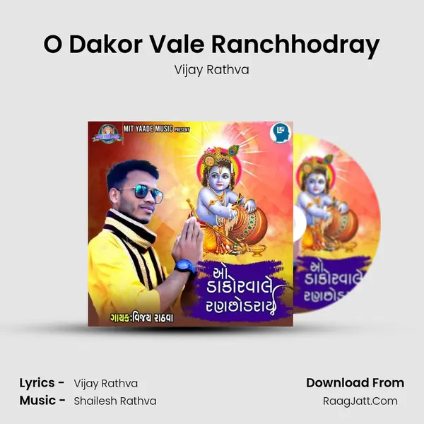 O Dakor Vale Ranchhodray MP3 Song by Vijay Rathva Cover