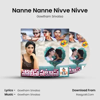 Nanne Nanne Nivve Nivve mp3 song
