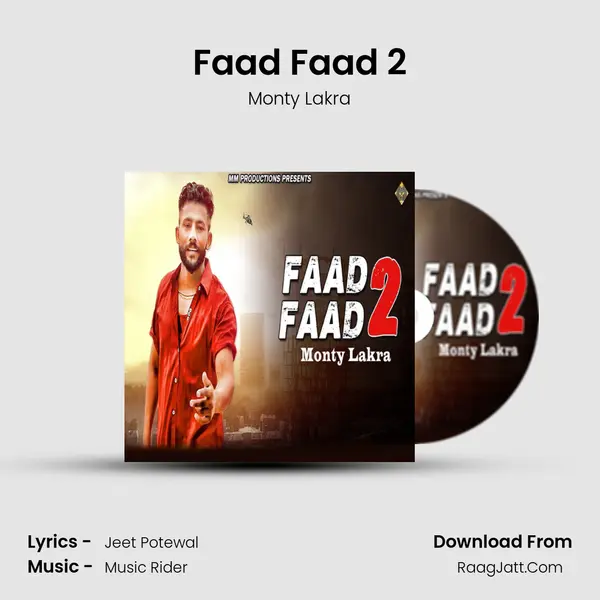 Faad Faad 2 - Monty Lakra