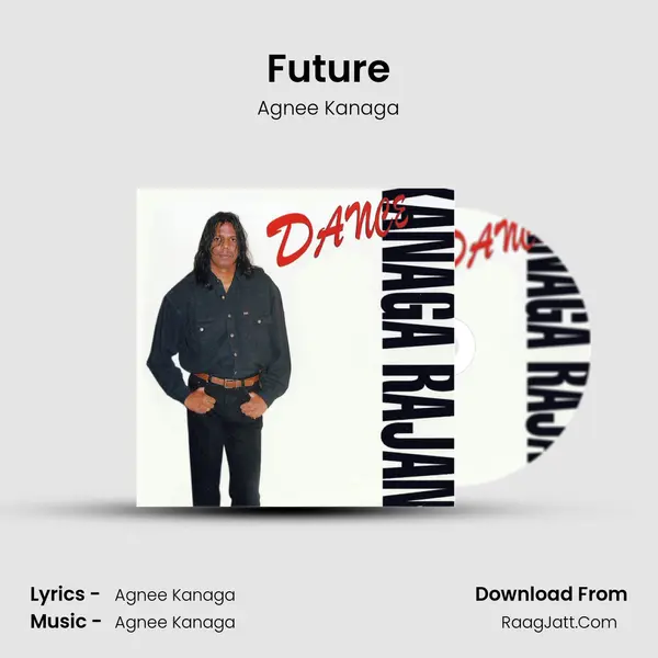 Future MP3 Song by Agnee Kanaga Cover