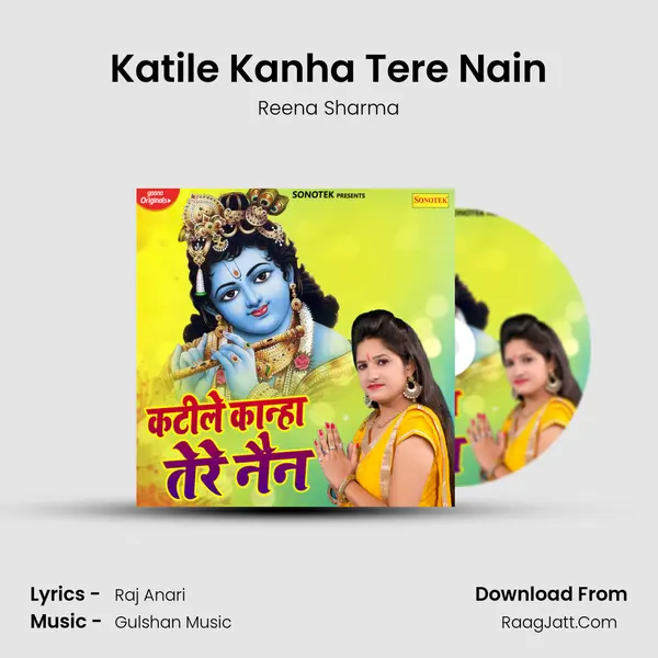Katile Kanha Tere Nain mp3 song