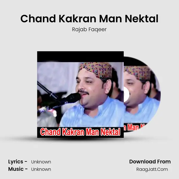 Chand Kakran Man Nektal MP3 Song by Rajab Faqeer Cover