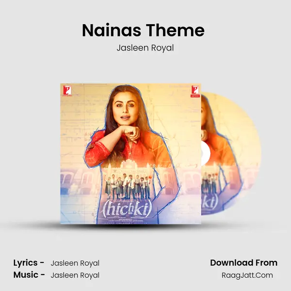 Nainas Theme (Instrumental) MP3 Song by Jasleen Royal Cover
