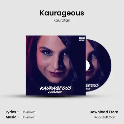 Kaurageous MP3 Song by Kauratan Cover