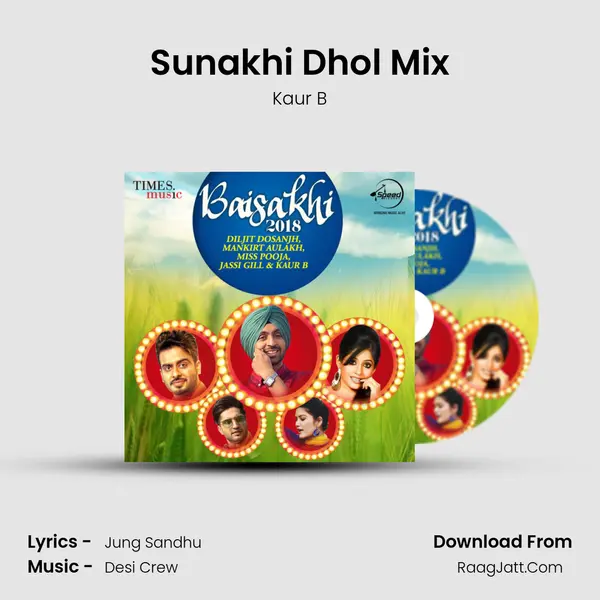 Sunakhi Dhol Mix MP3 Song by Kaur B Cover