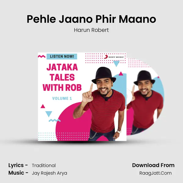 Pehle Jaano Phir Maano MP3 Song by Harun Robert Cover