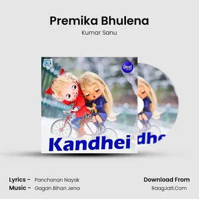 Premika Bhulena MP3 Song by Kumar Sanu Cover