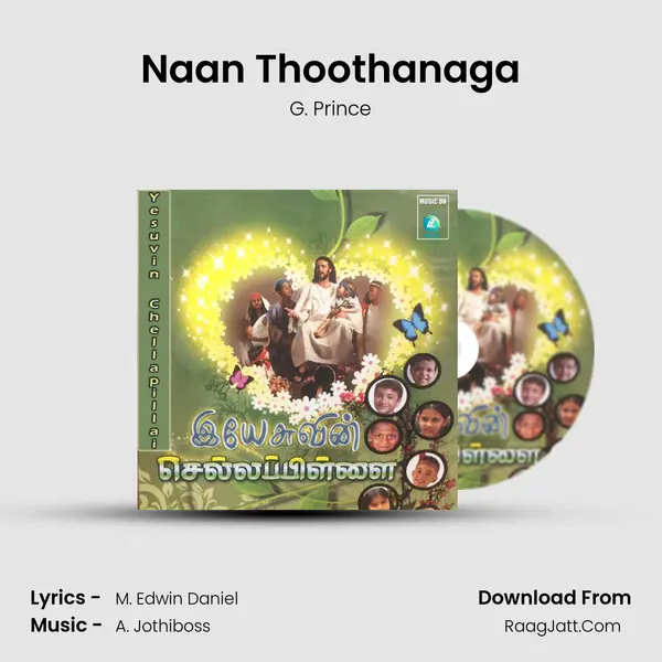 Naan Thoothanaga MP3 Song by G. Prince Cover