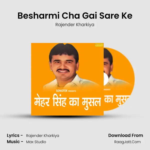 Besharmi Cha Gai Sare Ke MP3 Song by Rajender Kharkiya Cover