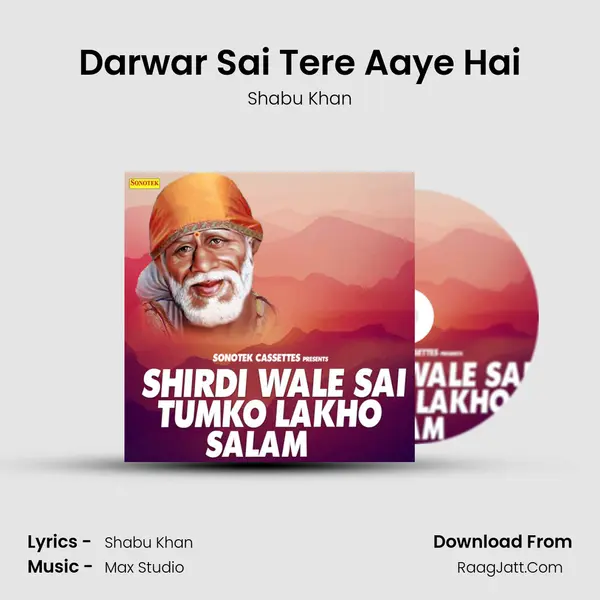 Darwar Sai Tere Aaye Hai MP3 Song by Shabu Khan Cover