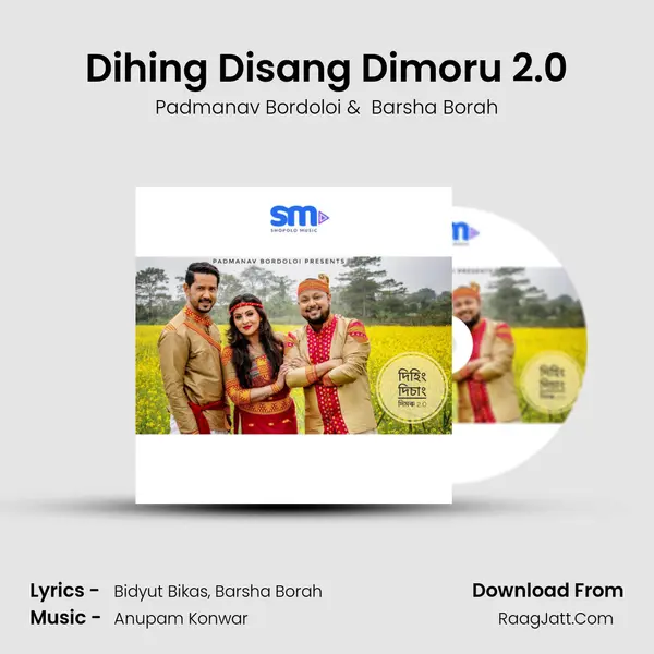 Dihing Disang Dimoru 2.0 - Padmanav Bordoloi