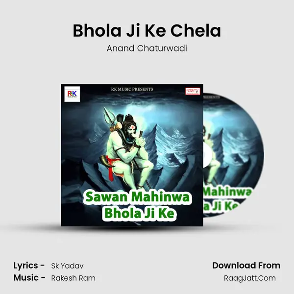 Bhola Ji Ke Chela MP3 Song by Anand Chaturwadi Cover