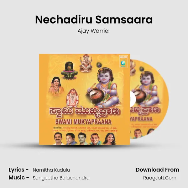 Nechadiru Samsaara MP3 Song by Ajay Warrier Cover
