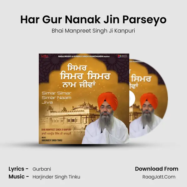 Har Gur Nanak Jin Parseyo MP3 Song by Bhai Manpreet Singh Ji Kanpuri Cover