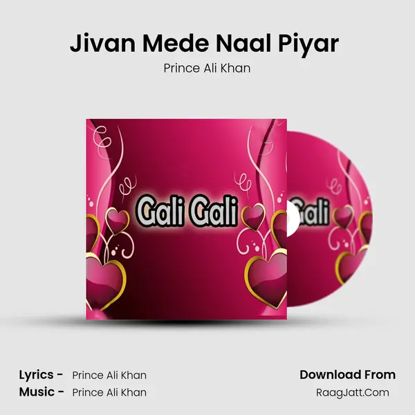 Jivan Mede Naal Piyar (Dohry Hi Dohry) MP3 Song by Prince Ali Khan Cover