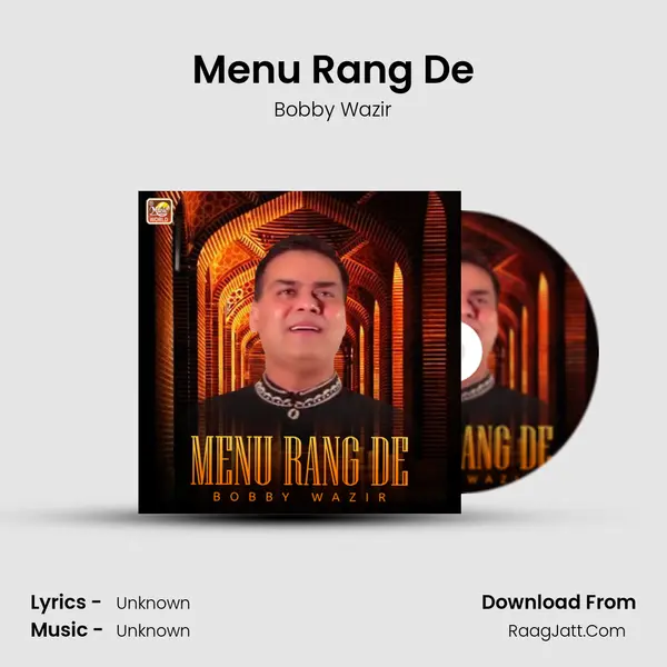 Menu Rang De - Single - Bobby Wazir