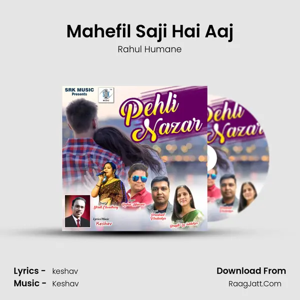 Mahefil Saji Hai Aaj MP3 Song by Rahul Humane Cover