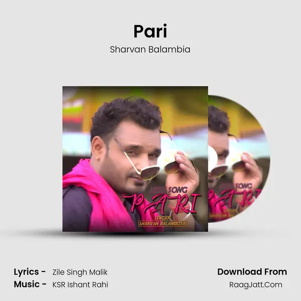 Pari MP3 Song by Sharvan Balambia Cover
